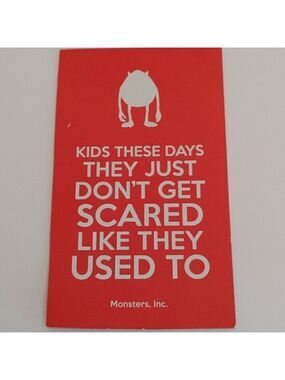 Monsters Inc. Movie Quote Magnet "Kids these days they just don't get scared lik